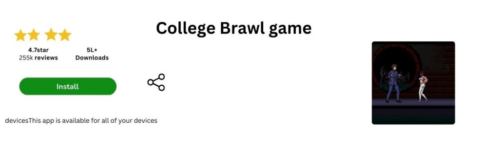 Best College Brawl Game For Your Android And PC